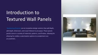 Introduction to Textured Wall Panels