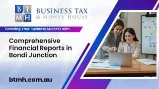 Boosting Your Business Success with Comprehensive Financial Reports in Bondi Junction