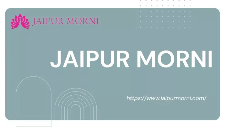 jaipur morni