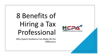 8 Benefits of Hiring a Tax Professional for Small Business