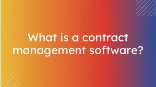 What is a contract management software