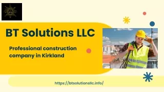 Professional construction company in Kirkland