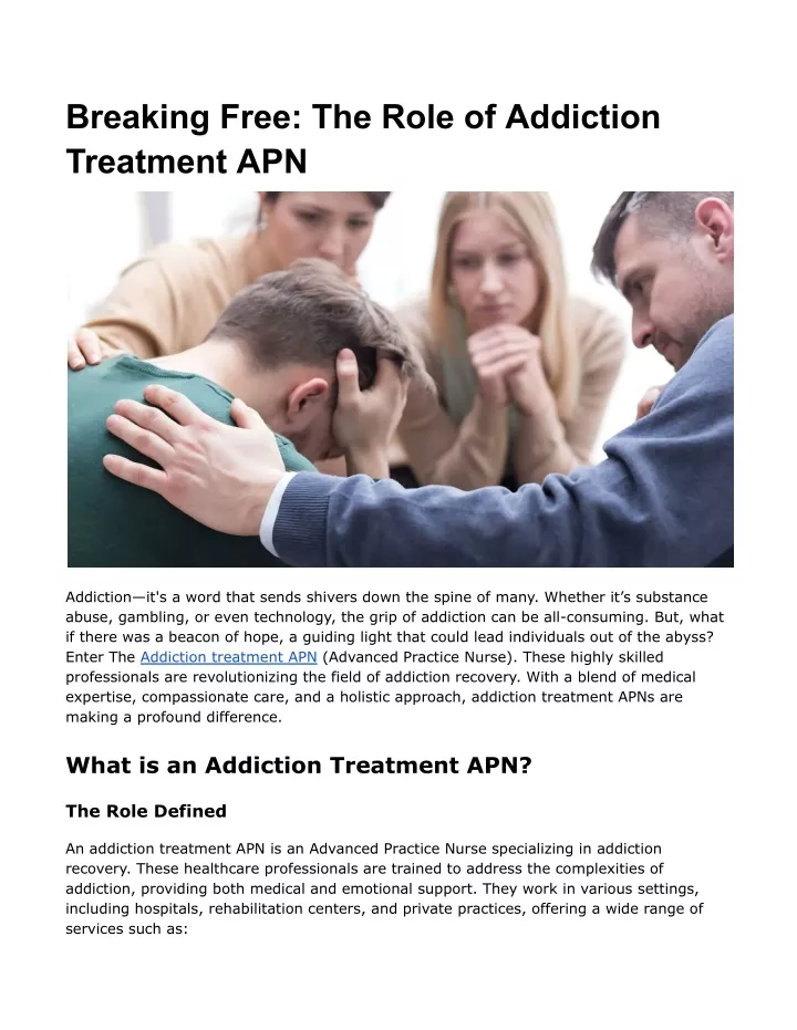 breaking free the role of addiction treatment apn