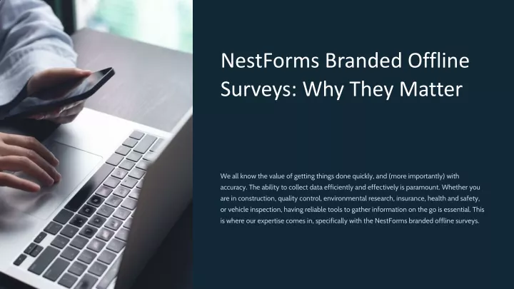 nestforms branded offline surveys why they matter