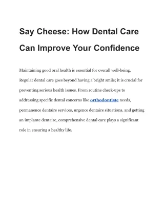 Say Cheese_ How Dental Care Can Improve Your Confidence