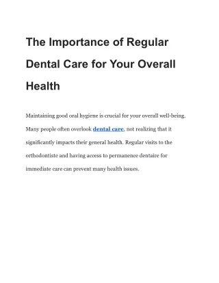 The Importance of Regular Dental Care for Your Overall Health