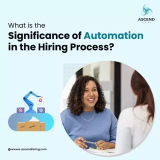What is the Importance of Automation in Hiring