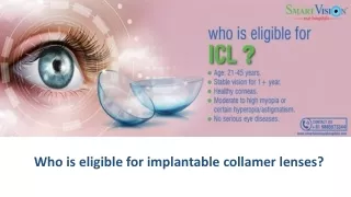 Who is eligible for implantable collamer lenses