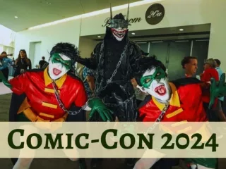 Best of Comic-Con 2024