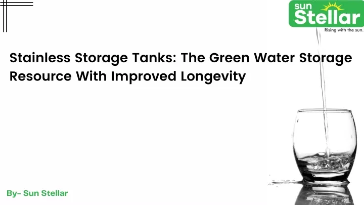 stainless storage tanks the green water storage