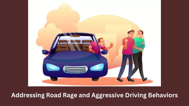 addressing road rage and aggressive driving