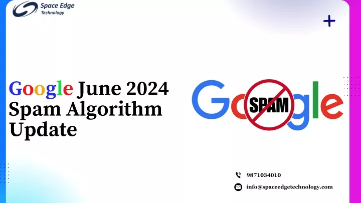 google june 2024 spam algorithm update