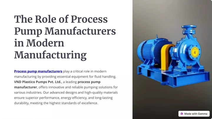 the role of process pump manufacturers in modern