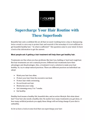 Supercharge Your Hair Routine with These Superfoods