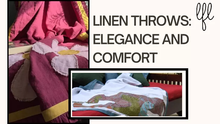 linen throws elegance and comfort