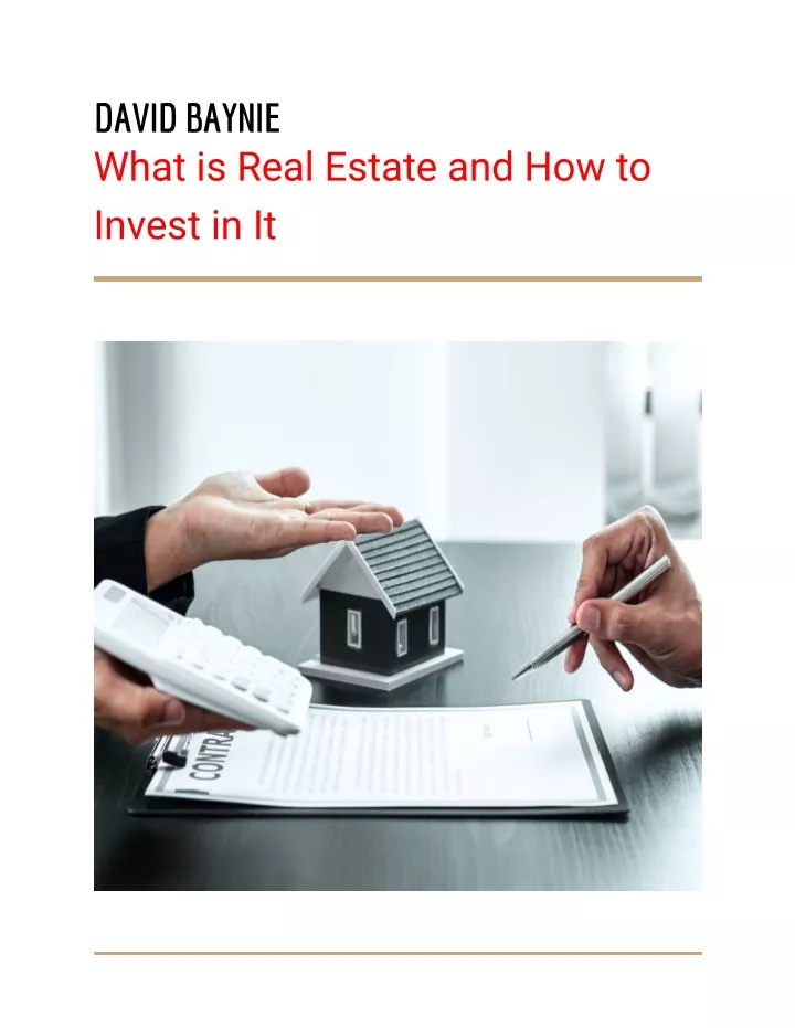 davidbaynie what is real estate and how to invest