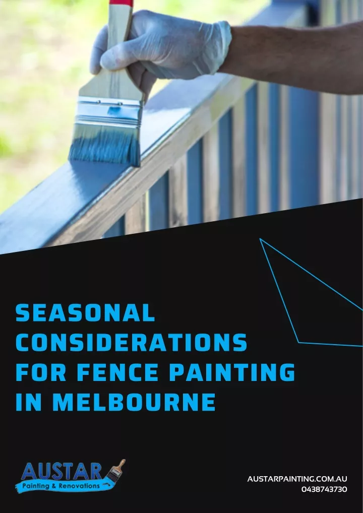 seasonal considerations for fence painting