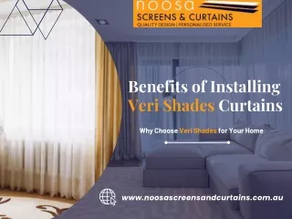 Benefits of Installing Veri Shades Curtains