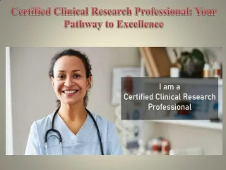 Certified Clinical Research Professional Your Pathway to Excellence