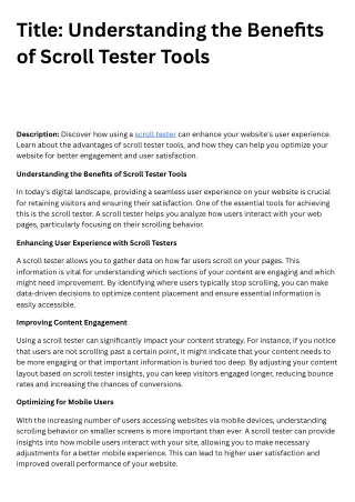 Understanding the Benefits of Scroll Tester Tools