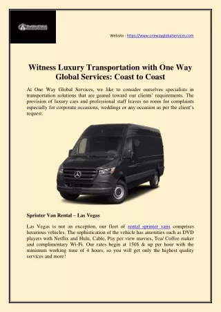 Witness Luxury Transportation with One Way Global Services