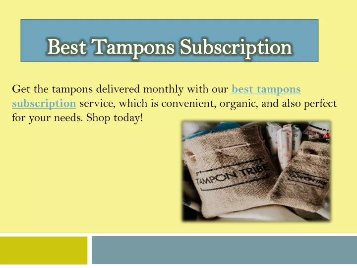 best tampons s ubscription