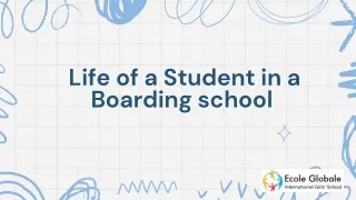 Life of a Student in a Boarding school
