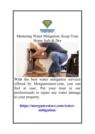 Mastering Water Mitigation Keep Your Home Safe & Dry