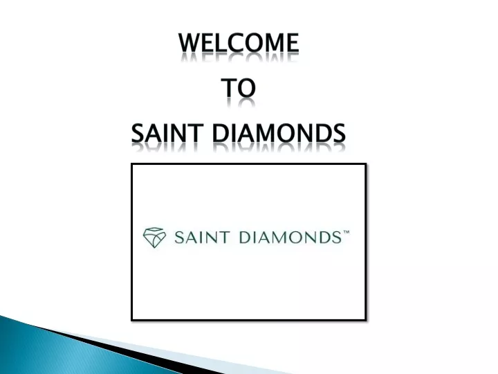 welcome to saint diamonds