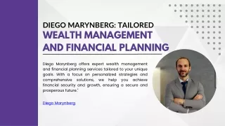 Diego marynberg Wealth Management and Financial Planning
