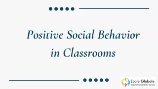 Positive Social Behaviour in Classrooms