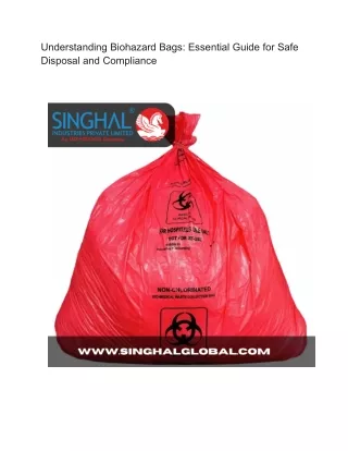 Understanding Biohazard Bags_ Essential Guide for Safe Disposal and Compliance