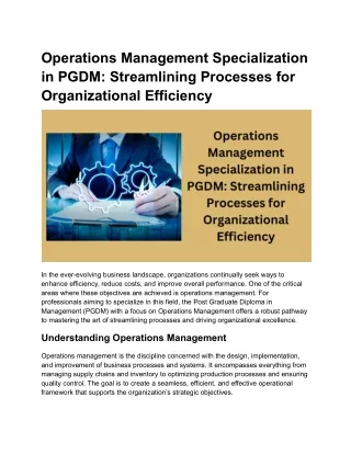 Operations Management Specialization in PGDM_ Streamlining Processes for Organizational Efficiency