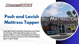 Experience Ultimate Comfort with the Posh and Lavish Mattress Topper