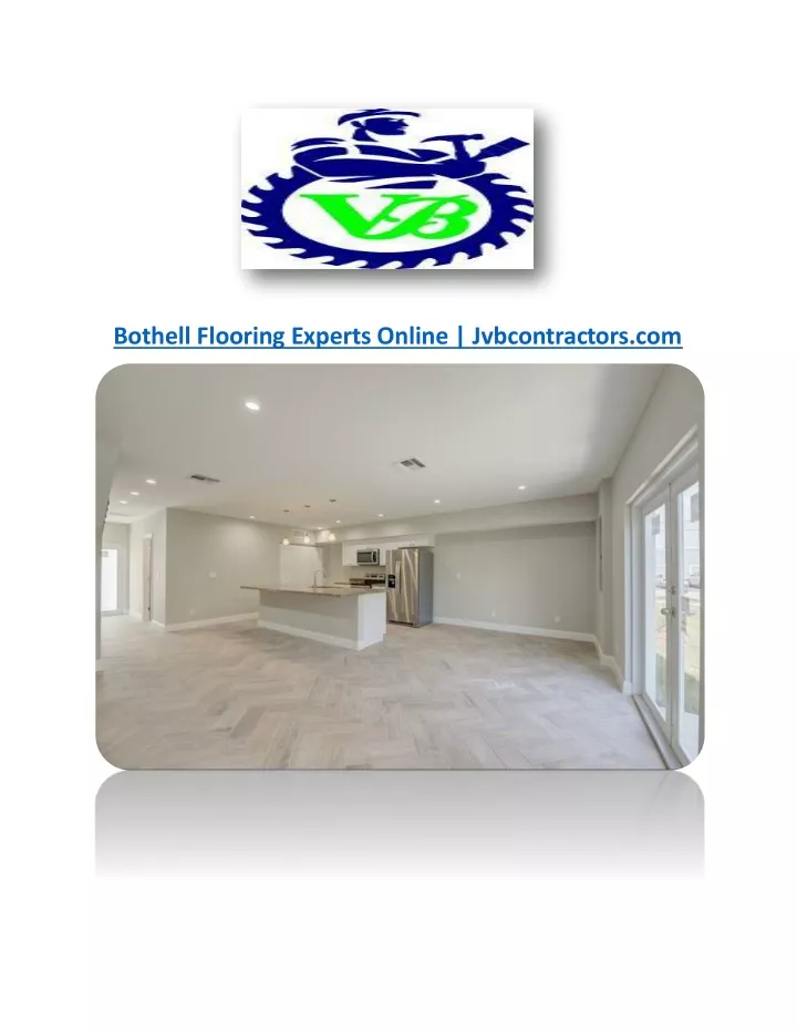 bothell flooring experts online jvbcontractors com