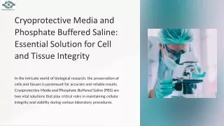 Cryoprotective Media And Phosphate Buffered Salin: Complete Guide