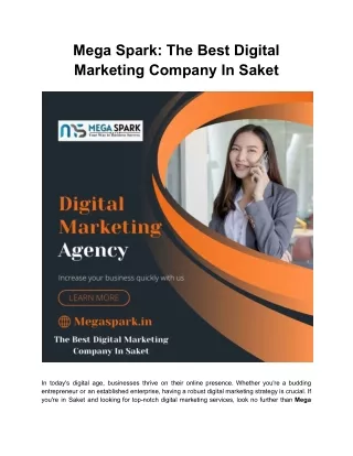 Mega Spark_ The Best Digital Marketing Company In Saket