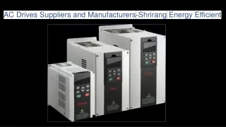 AC Drives Suppliers and Manufacturers-Shrirang Energy Efficient