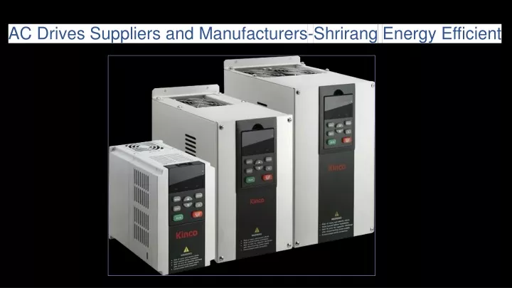 ac drives suppliers and manufacturers shrirang