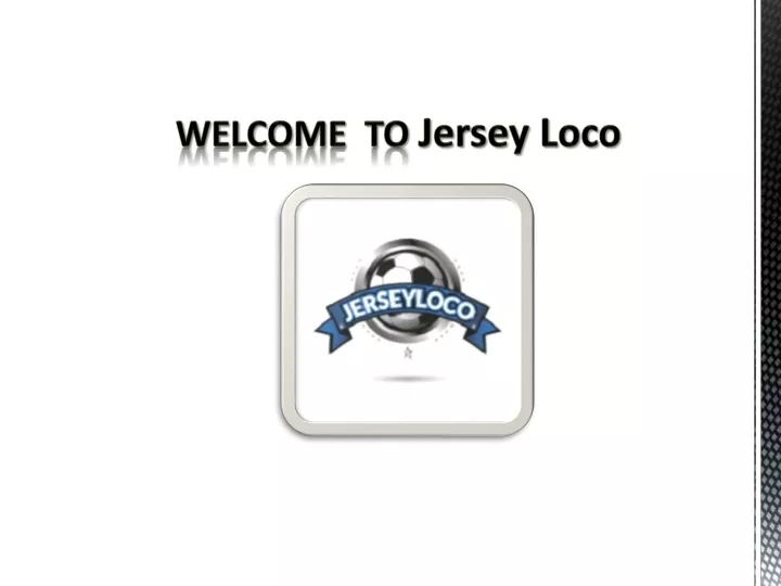 welcome to jersey loco