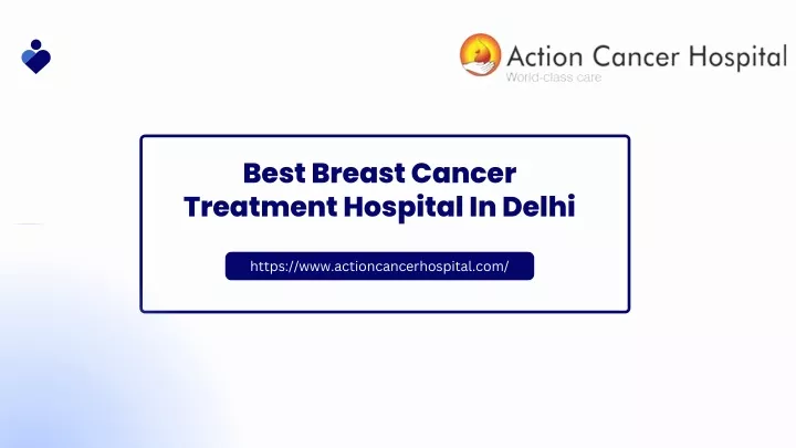 best breast cancer treatment hospital in delhi