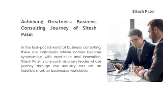 Achieving Greatness in Business Consulting: The Story of Sitesh Patel