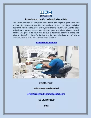 Experience the Orthodontics Near Me