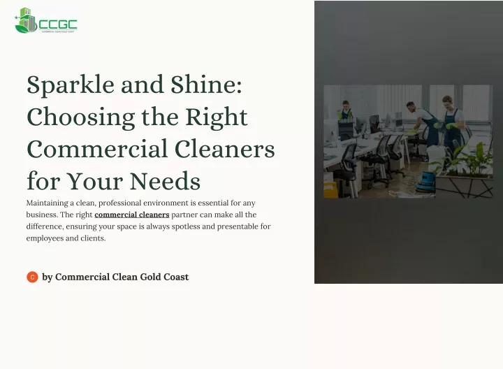 sparkle and shine choosing the right commercial