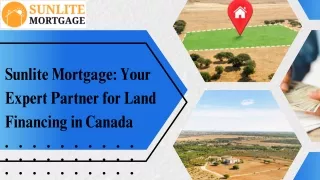 Sunlite Mortgage Your Expert Partner for Land Financing in Canada