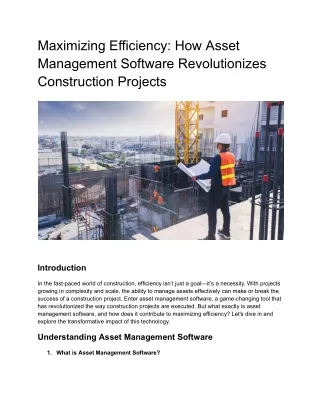 Maximizing Efficiency_ How Asset Management Software Revolutionizes Construction Projects