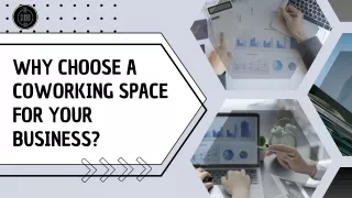 Why Choose a Coworking Space for Your Business ?