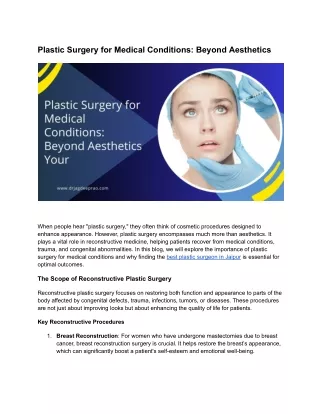 Plastic Surgery for Medical Conditions: Beyond Aesthetics