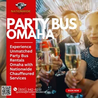 Experience Unmatched Party Bus Rentals Omaha with Nationwide Chauffeured Services