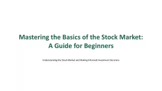 mastering the basics of the stock market a guide